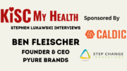Pyure Brands Founder CEO Benjamin Fleischer Stephen Lukawski and Peter Mingils KISC My Health Radio