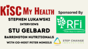 Stu Gelbard on KISC My Health with Stephen Lukawski and Peter Mingils