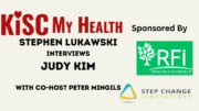 Judy Kim KISC My Health Stephen Lukawski Peter Mingils