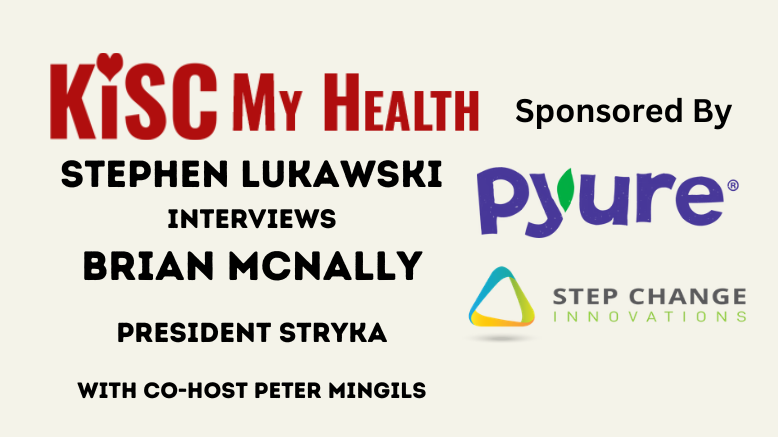 Brian McNally, Stryka Stephen Lukawski Peter Mingils on KISC My Health