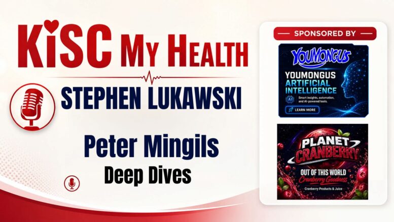 Stephen Lukawski and Peter Mingils Deep Dives on KISC My Health