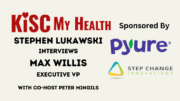 Max Willis Growve Stephen Lukawski Peter Mingils on KISC My Health Radio