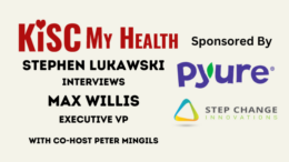 Max Willis Growve Stephen Lukawski Peter Mingils on KISC My Health Radio
